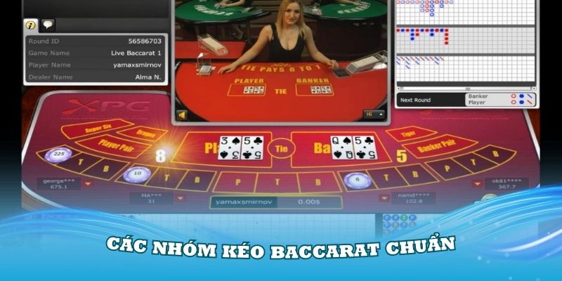 Tổng hợp các nhóm Kéo baccarat chuẩn bạn nên tham gia